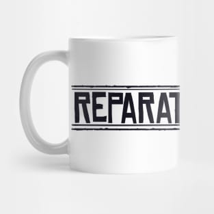 Reparations Now Mug